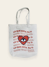 Load image into Gallery viewer, “LO QUE ESTÁ PA TI” Bone Tote Bag
